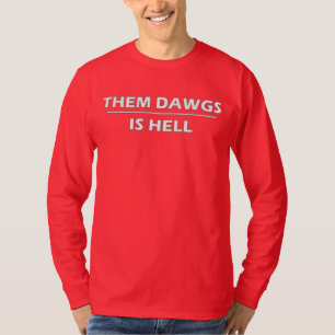 あいつらは地獄のTシャツだ Tシャツ
