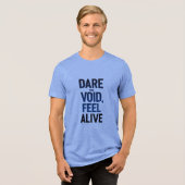 あえてヴォイドを感じ殺せ トライブレンドＴシャツ (正面全面)