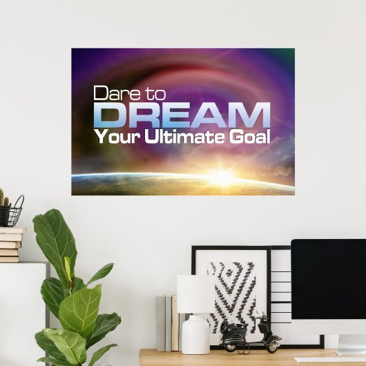 あえて夢を見る ポスター (ホームオフィス)