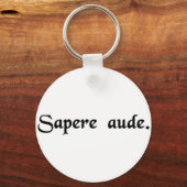 あえて賢くせよ。 キーホルダー (正面)