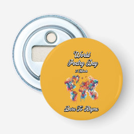 あえて韻を踏みなさい。世界詩の日 栓抜き