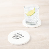 あくびはコーヒーのための静かな叫びです コースター (側面)