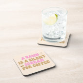 あくびはコーヒ静かーピンクの叫び声おもしろいだ コースター (右側)