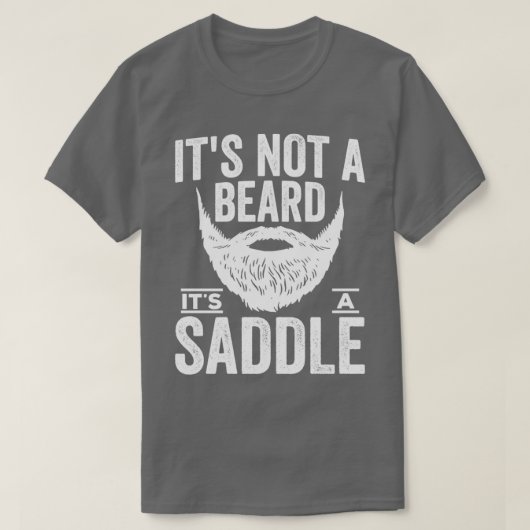 あごひげではなくサドルのシャツ Tシャツ (デザイン正面)