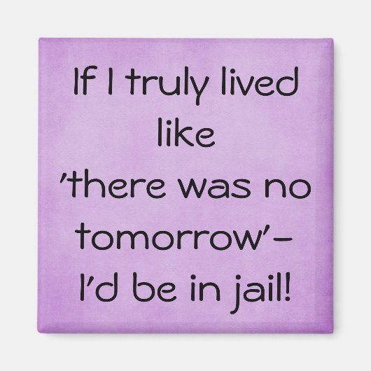 あすおもしろいない引用文で生きる マグネット (正面)