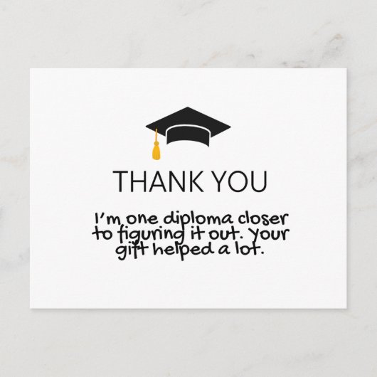 「あと一つの卒業証書でさらに近づく」 面白い卒業感謝祭 ポストカード (正面)