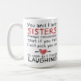 あなたおよび私は姉妹のコーヒー・マグです コーヒーマグカップ