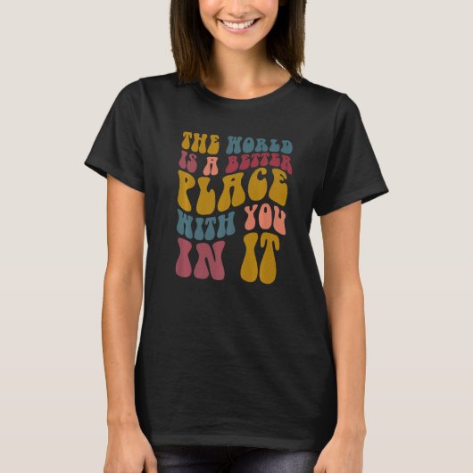 あなたがいてくれて世界はより良い場所 Mental He Tシャツ (正面)