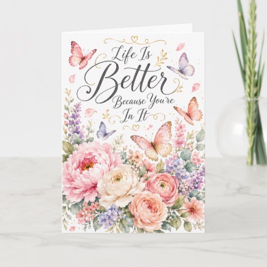 あなたがいてくれるから人生はもっと素敵 Birthday Card カード (正面)
