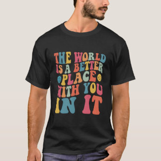 あなたがいて世界はもっと素敵 背面プリント Tシャツ