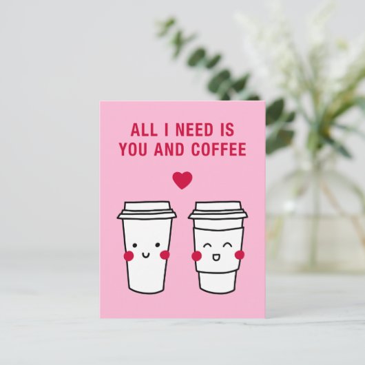 あなたがいるだけで十分。コーヒーもね ポストカード (スタンド正面)