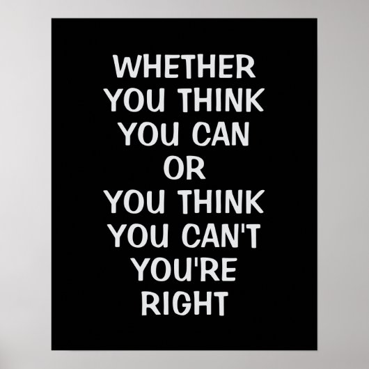 あなたができると思うかどうか、あなたができないと思うかどうか ポスター (正面)