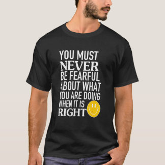 あなたがやっていることに不安を感じるな Tシャツ
