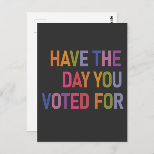 あなたがアンチ・トランプに投票した日がある ポストカード (正面/裏面)