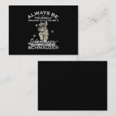 あなたがシュナウザーになれないかぎり、いつも自分でいなさい 名刺 (正面/裏面)