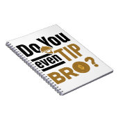 あなたがチップBroウェイトレスおもしろいウェイター ノートブック (右側)