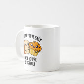 あなたがバタふるから怠けるのが簡単 コーヒーマグカップ (正面左)