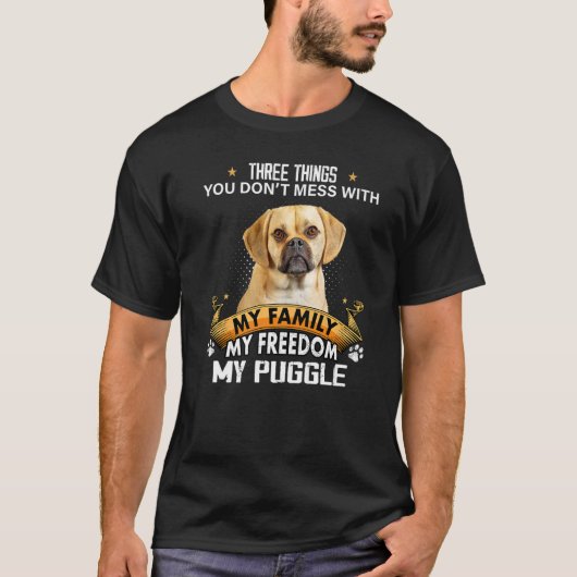 あなたがパグルドッグと混乱しない3つの事 Tシャツ (正面)