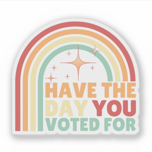 あなたがレトロアンチトランプに投票した日がある シール (正面)