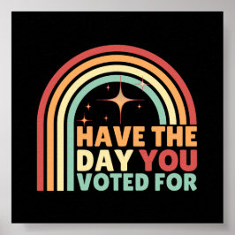 あなたがレトロアンチトランプに投票した日がある ポスター