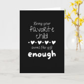 あなたが一番愛する子であるだけで十分な贈り物のようね カード (黄色い花)