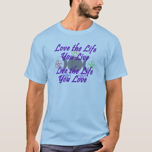 あなたが住んでいる生命を愛して下さい Tシャツ (正面)