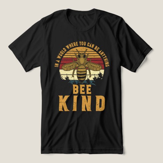 あなたが何でもできる世界でBee Kind トライブレンドTシャツ (デザイン正面)