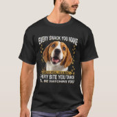 あなたが作るすべてのおもしろいスナック犬ママ犬パパ Tシャツ (正面)