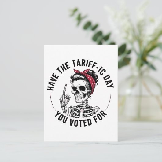 あなたが反トランプのために投票したタルラフィックな一日を過ごせ インビテーションポストカード (スタンド正面)