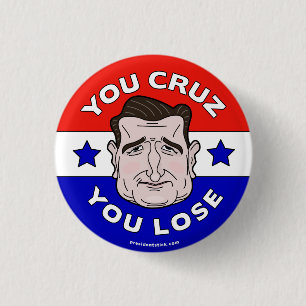 あなたが失うCruz、アンチテッドCruz 2016ボタンかピン 缶バッジ