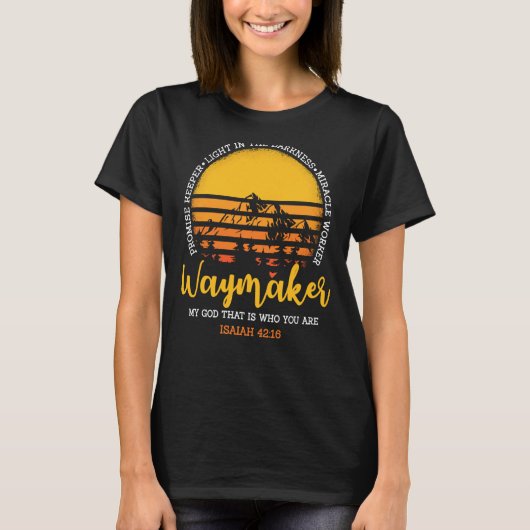 あなたが奇跡の労働者である私の神をウェイメーカー Tシャツ (正面)