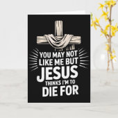 あなたが好きじゃないかもしれないけど、イエスは私を死ぬ価値があると思う カード (黄色い花)