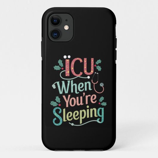 あなたが寝ている間のICU ICU看護師 クリスマス Case-Mate iPhoneケース (裏面)