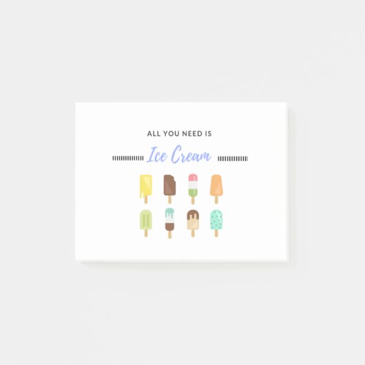 あなたが必要とするのはアイスクリームのおもしろいなデザインだけです ポストイット (正面)