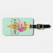 あなたが必要とするのはアイスクリームのタイポグラフィのヴィンテージの芸術だけです ラゲッジタグ (正面横)