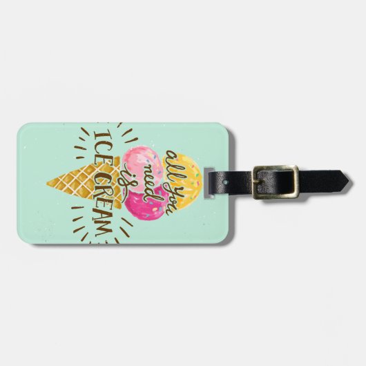 あなたが必要とするのはアイスクリームのタイポグラフィのヴィンテージの芸術だけです ラゲッジタグ (正面横)