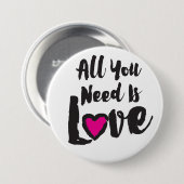 あなたが必要とするのは大きい愛- 3"円形ボタンだけです 缶バッジ (正面&裏面)
