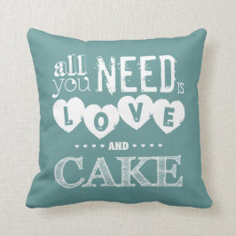 あなたが必要とするのは愛およびケーキだけです クッション