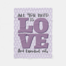 あなたが必要とするのは愛および油だけです フリースブランケット