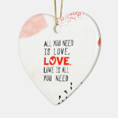 あなたが必要とするのは愛だけです セラミックオーナメント (左)
