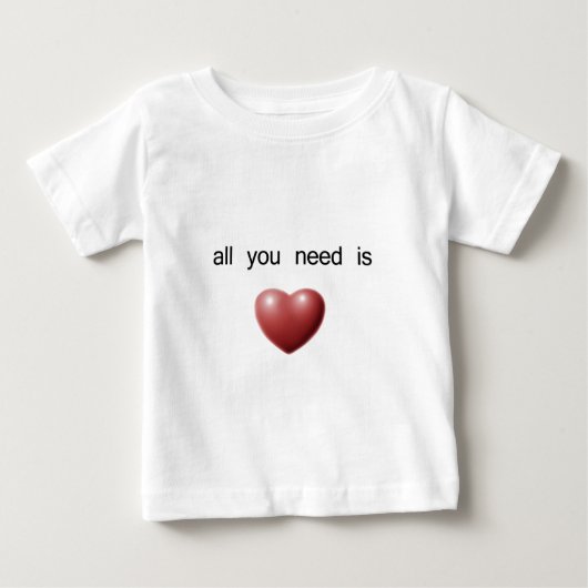 あなたが必要とするのは愛だけです ベビーTシャツ (正面)