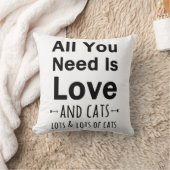 あなたが必要とするのは愛…および猫だけです。  猫の多く クッション (ブランケット)