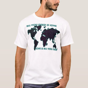あなたが必要とするBeatlesの世界はすべて愛です Tシャツ