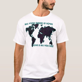 あなたが必要とするBeatlesの世界はすべて愛です Tシャツ