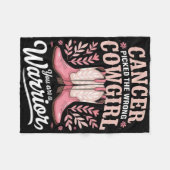 あなたが戦士である間違った女性のカーボーイを選んだ癌 フリースブランケット (正面(横))