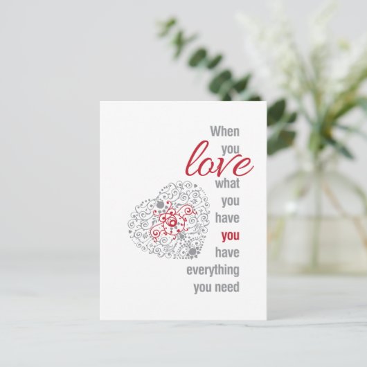 あなたが持っているものを愛するとき - インスピレーションの名言 ポストカード (スタンド正面)