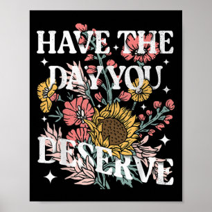 あなたが望む一日を Sunflower Floral Motivati ポスター