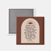 あなたが朝起きた時ストア引用文 マグネット (正面/裏面)