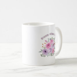 あなたが植えられた場所で花開く モチベーショナルフラワー コーヒーマグカップ