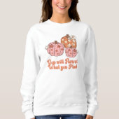 あなたが植物を収穫する秋服 スウェットシャツ (正面)